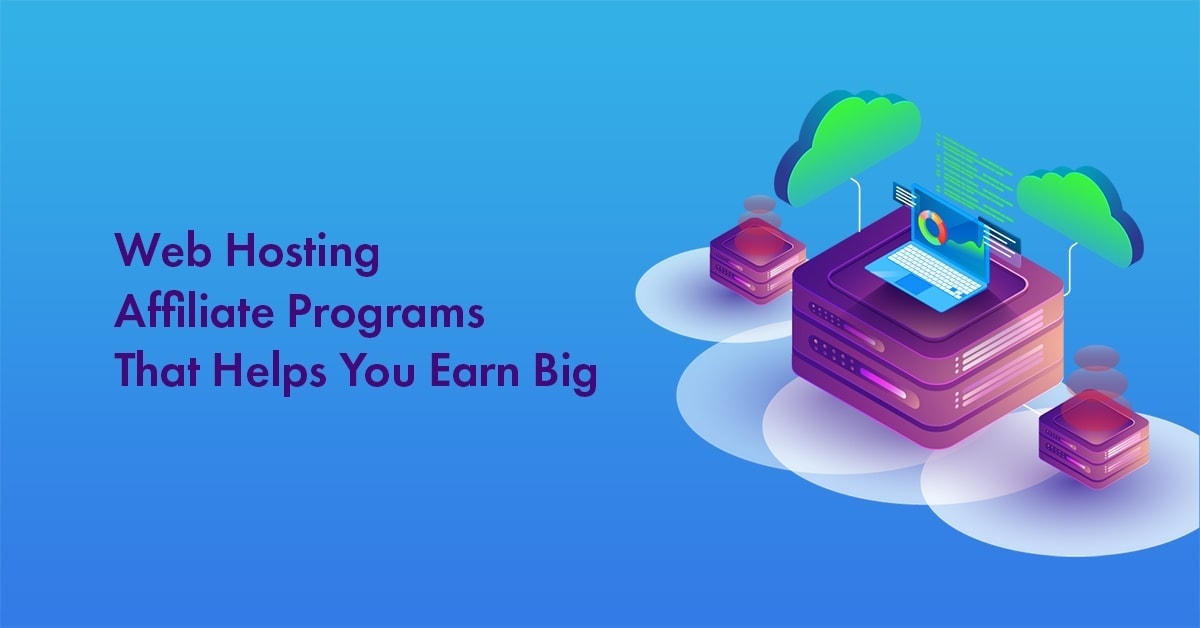 15 Best Web Hosting Affiliate Programs in 2026 (High Paying)
