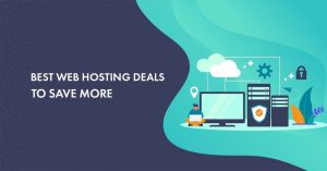 18 Best Web Hosting Deals & Offers of 2026 for All Kinds of Budgets [Up to 90% OFF]