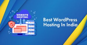 6 Best WordPress Hosting in India for 2026 [Expert Picks]