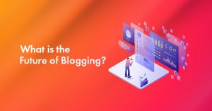 The Future of Blogging: 5 Predictions for 2026 and Beyond