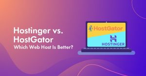 Hostinger vs HostGator 2026 [Which Hosting is Best?] – Revealing Hidden Differences