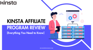 Kinsta Affiliate Program Review 2026: Earning, Scope & More
