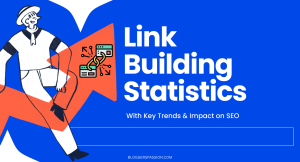 Link Building Statistics for 2026: Backlinks, Costs & More