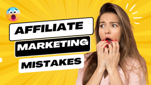 10 Affiliate Marketing Mistakes to Avoid [2026 Pro Tips]