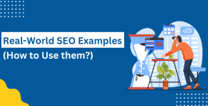 12 Real-World SEO Examples You Can Learn From (And Copy)