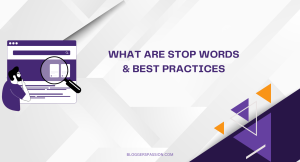What Are Stop Words in SEO? (+ Full List & When to Remove Them)