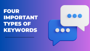 4 Types of Keywords You Must Use to Rank in 2026 (With Examples)