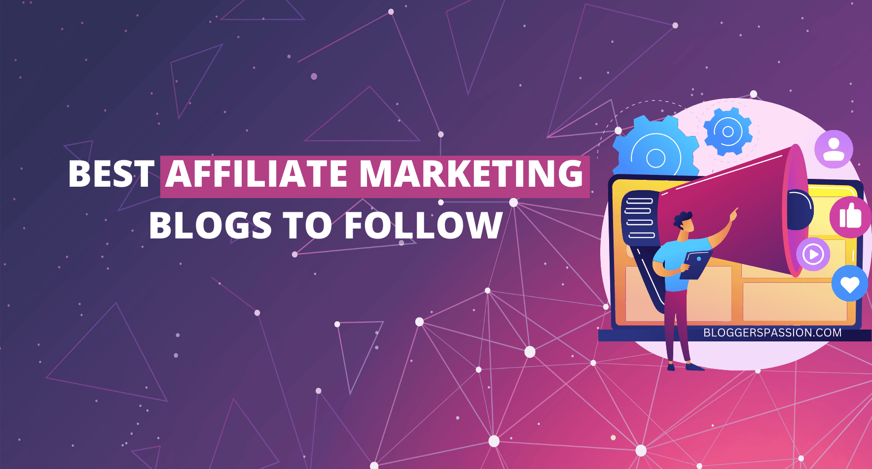 11 Best Affiliate Marketing Blogs to Follow (2026 Updated)