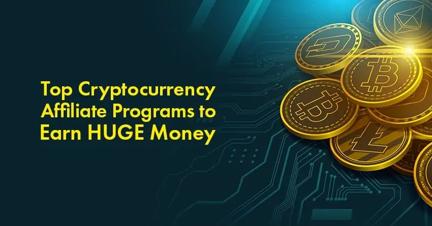 12 Best Cryptocurrency Affiliate Programs (2026 Top Picks)