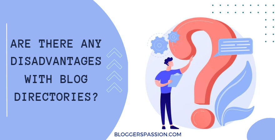 blog submission sites disadvantages