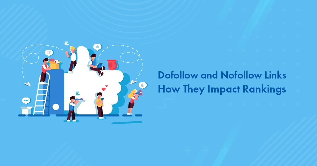 Dofollow vs. Nofollow Links (2026): Are You Doing It Wrong?