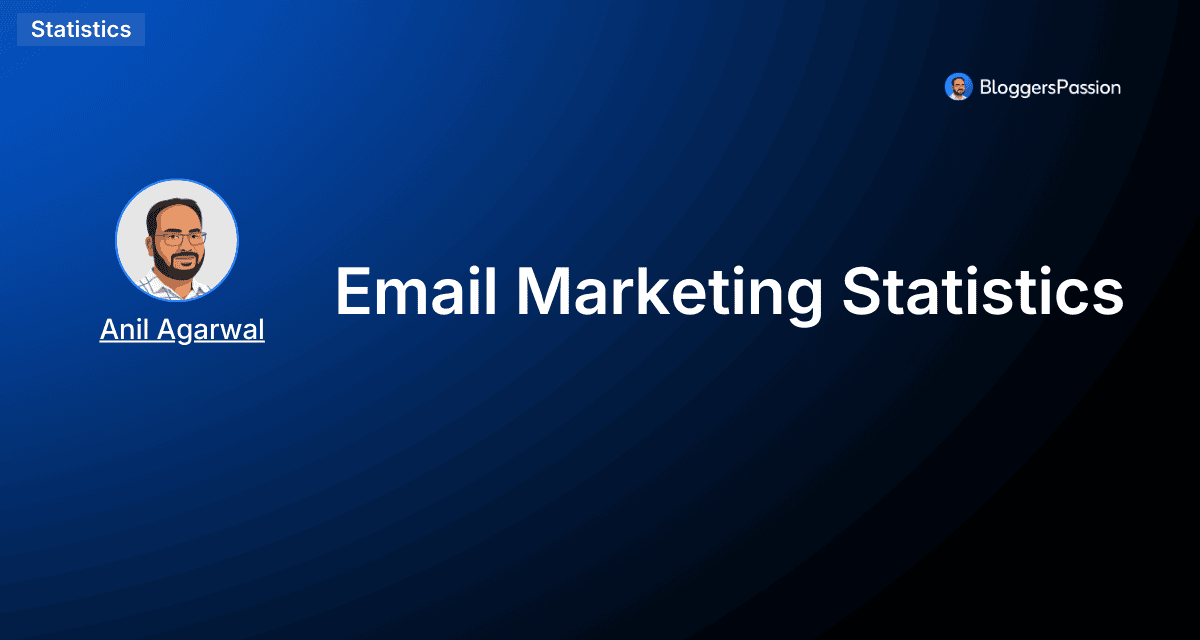 Email Marketing Statistics 2026: Users, ROI, & Key Data