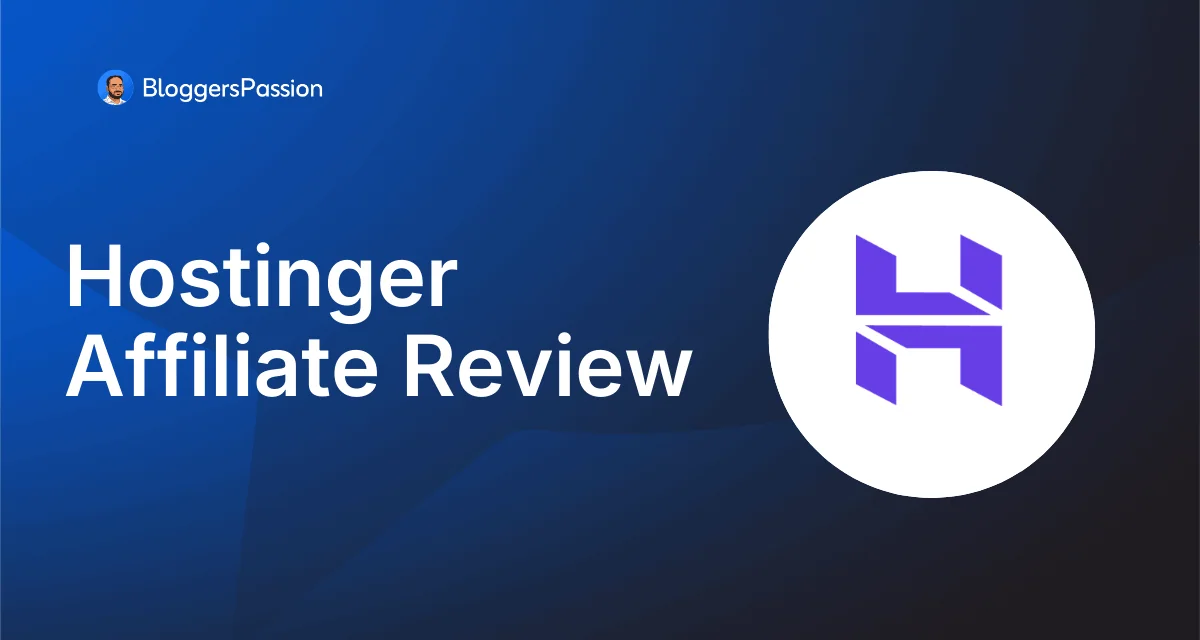 Hostinger Affiliate Program Review (2026): Earnings & More