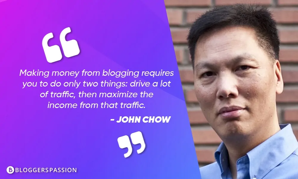 john chow quotes