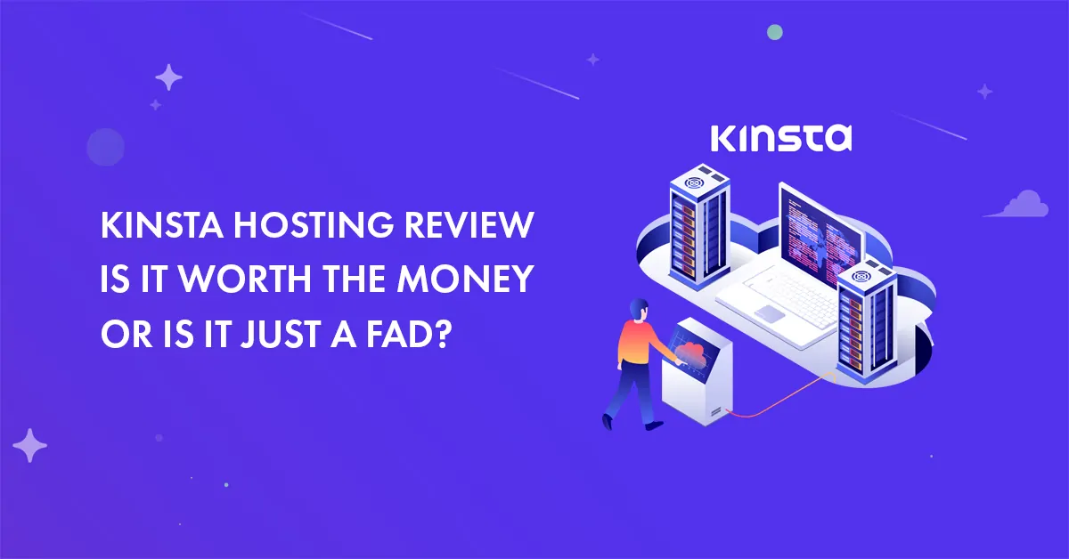 Kinsta Review: Honest Thoughts with Pros & Cons (2026)