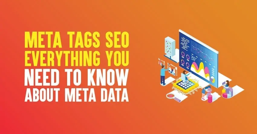 The Ultimate Guide to SEO Meta Tags: Types, Tips & Best Practices to Use In 2026