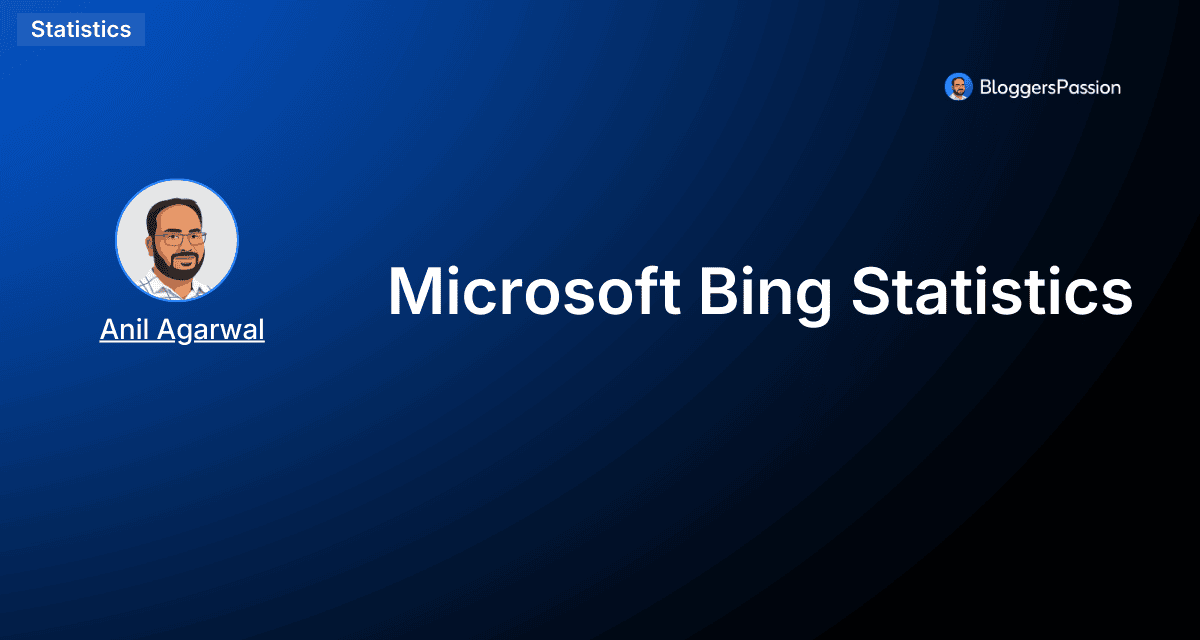 Bing Statistics 2026: Market Share, Traffic, Growth & More