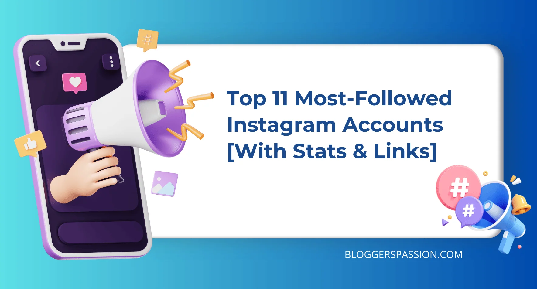 Top 11 Most Followed Instagram Accounts In 2026 [Ranked]
