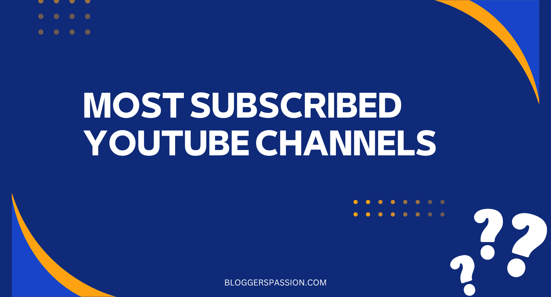 24 Most Subscribed YouTube Channels In The World (2026 Updated)