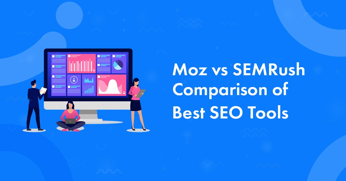 Moz vs Semrush 2026 (Which Offers Accurate Data) – Tested