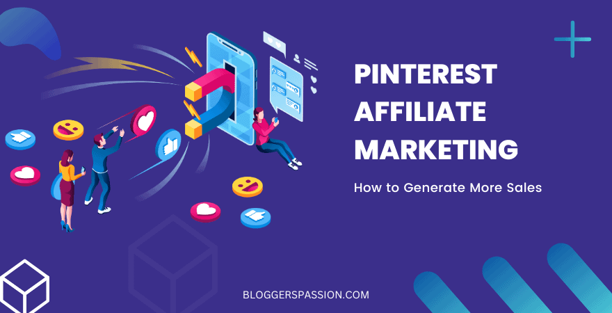 Pinterest Affiliate Marketing (2026): Turn Pins into Profit