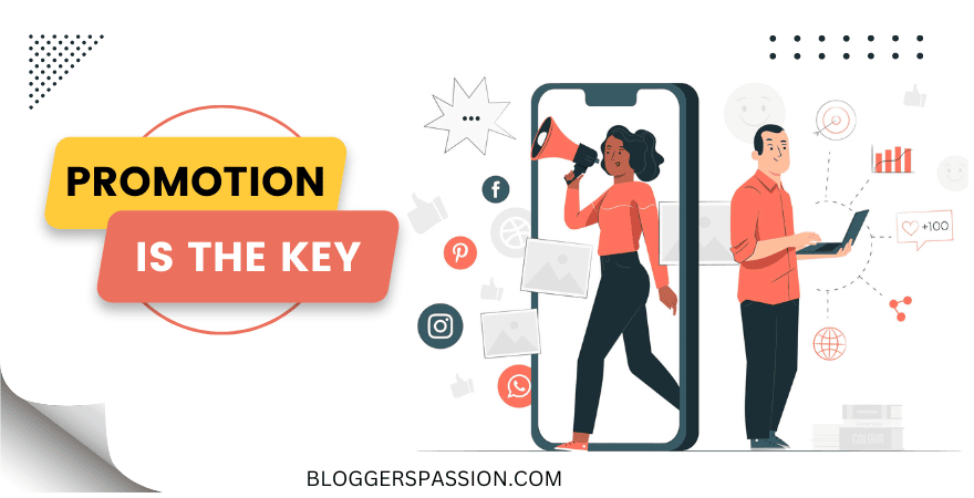 promotion is the key