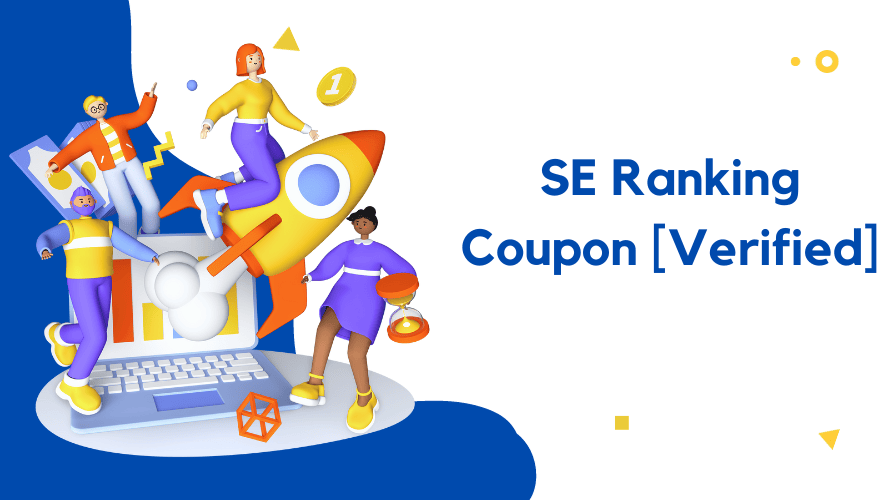 SE Ranking Discount Coupon June 2026 [20% Off | 100% Verified]