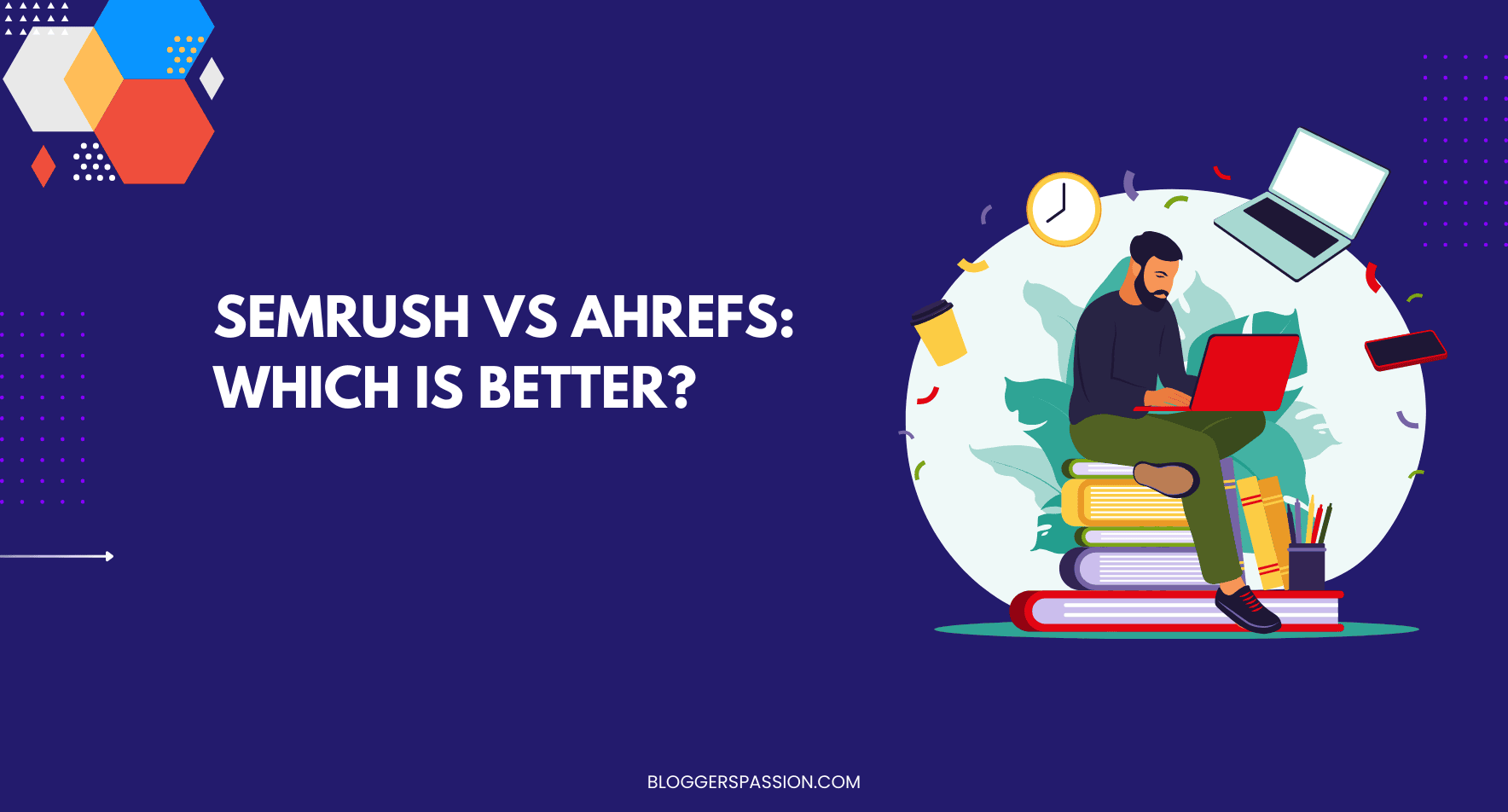 semrush vs ahrefs