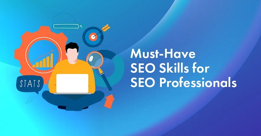 11 High-Demand SEO Skills for Jobs, Freelancing & Business (2026 List)
