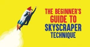 Skyscraper Technique: Does It Still Work in 2026? (Honest Answer)