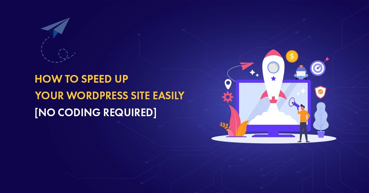 How to Speed Up WordPress Site in 2026 (Beginner’s Guide)