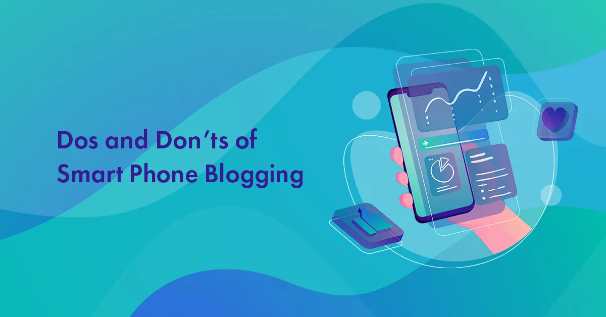 Smartphone Blogging in 2026