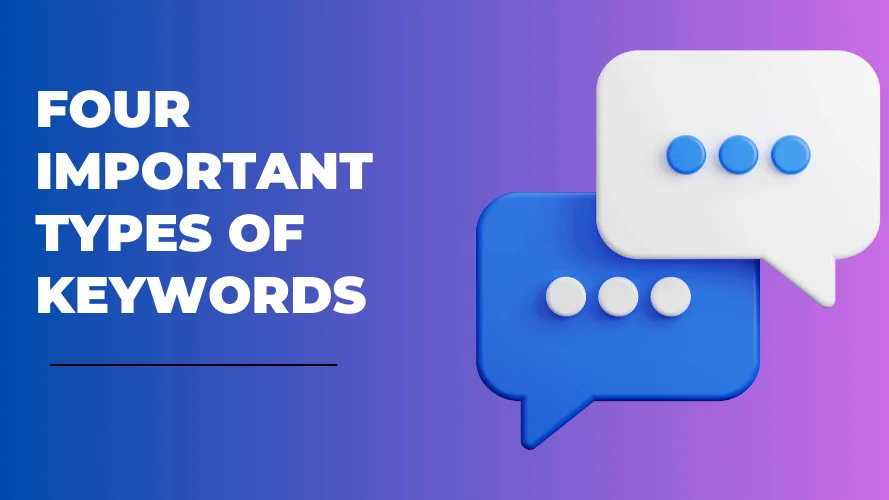 4 Types of Keywords You Must Use to Rank in 2026 (With Examples)