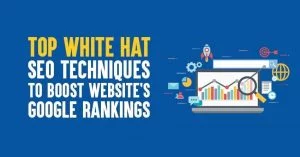 White Hat SEO in 2026: 5 Safe Techniques to Improve Search Rankings